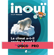 inouï - 3e - 4e année - Disco PRO